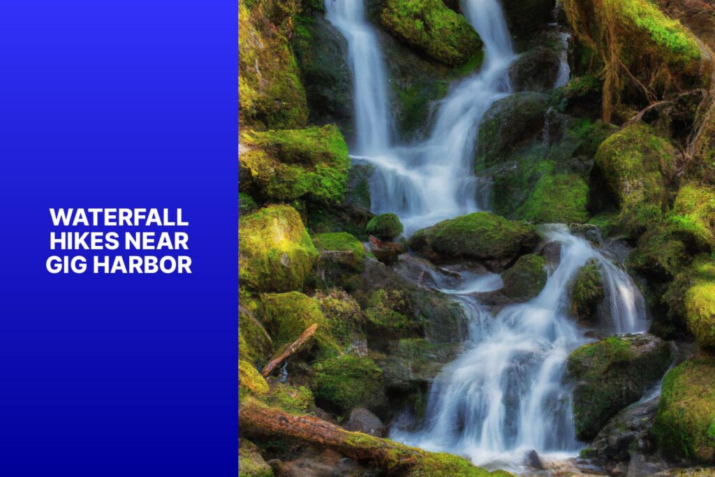 Waterfall Hikes Near Gig Harbor Jasonexplorer