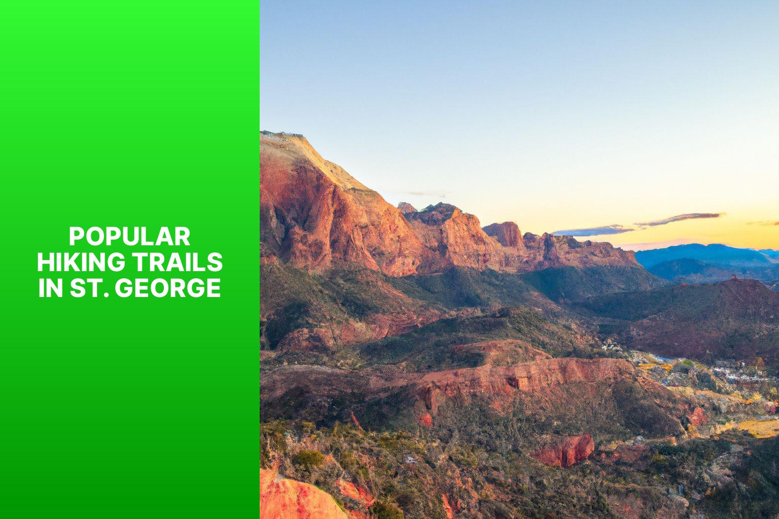 Popular Hiking Trails in St. George - Hikes in St George 