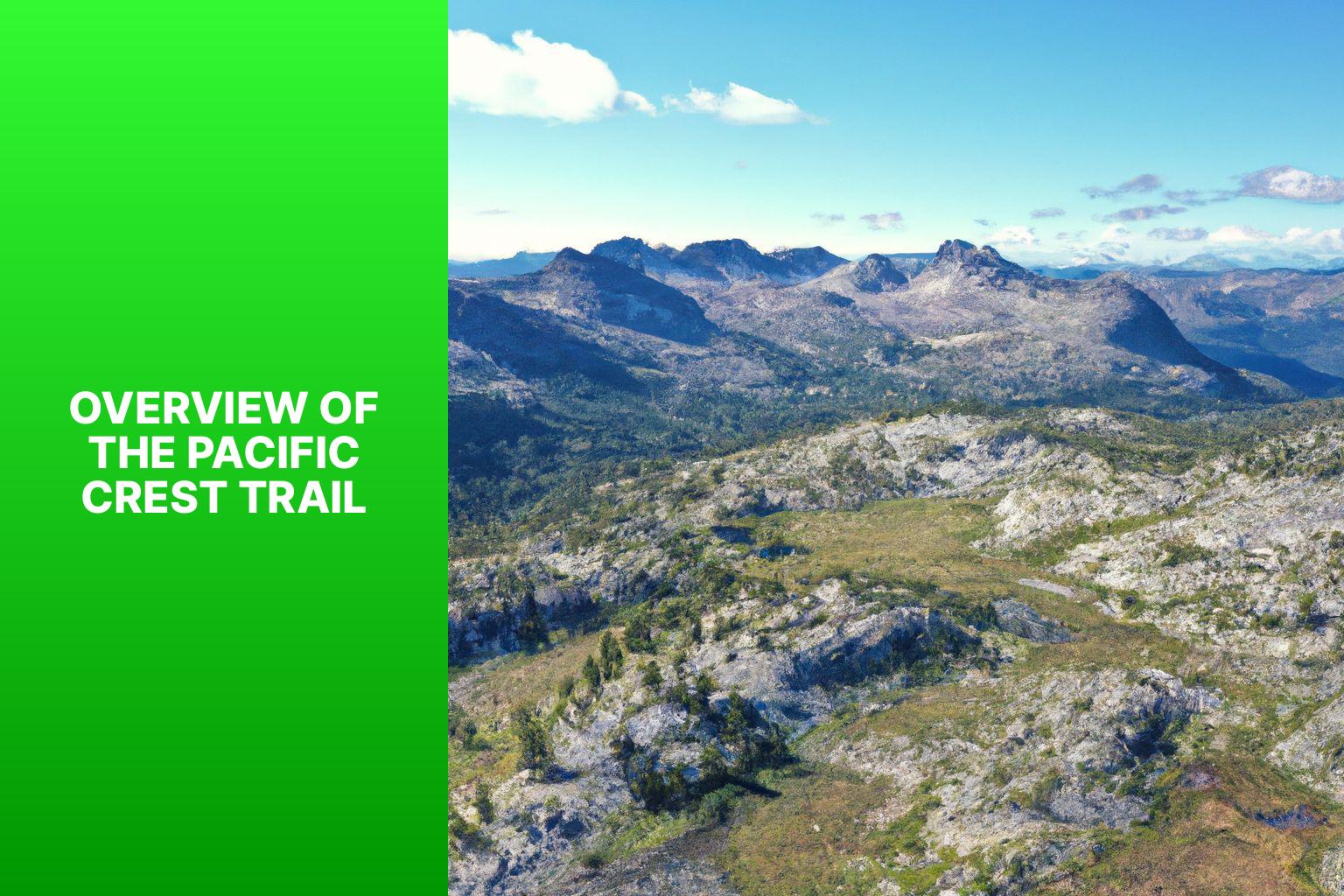 Overview of the Pacific Crest Trail - How Long Does It Take to Hike the Pacific Crest Trail 