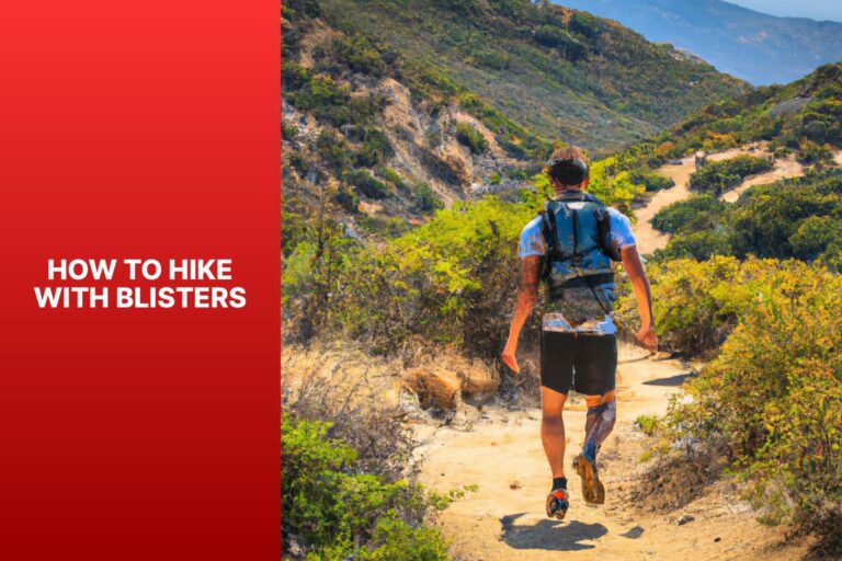 How to Hike With Blisters