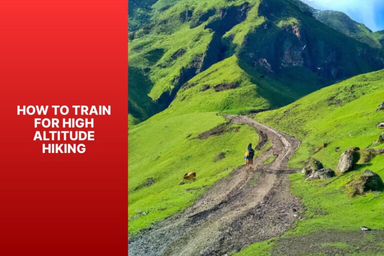How to Train for High Altitude Hiking