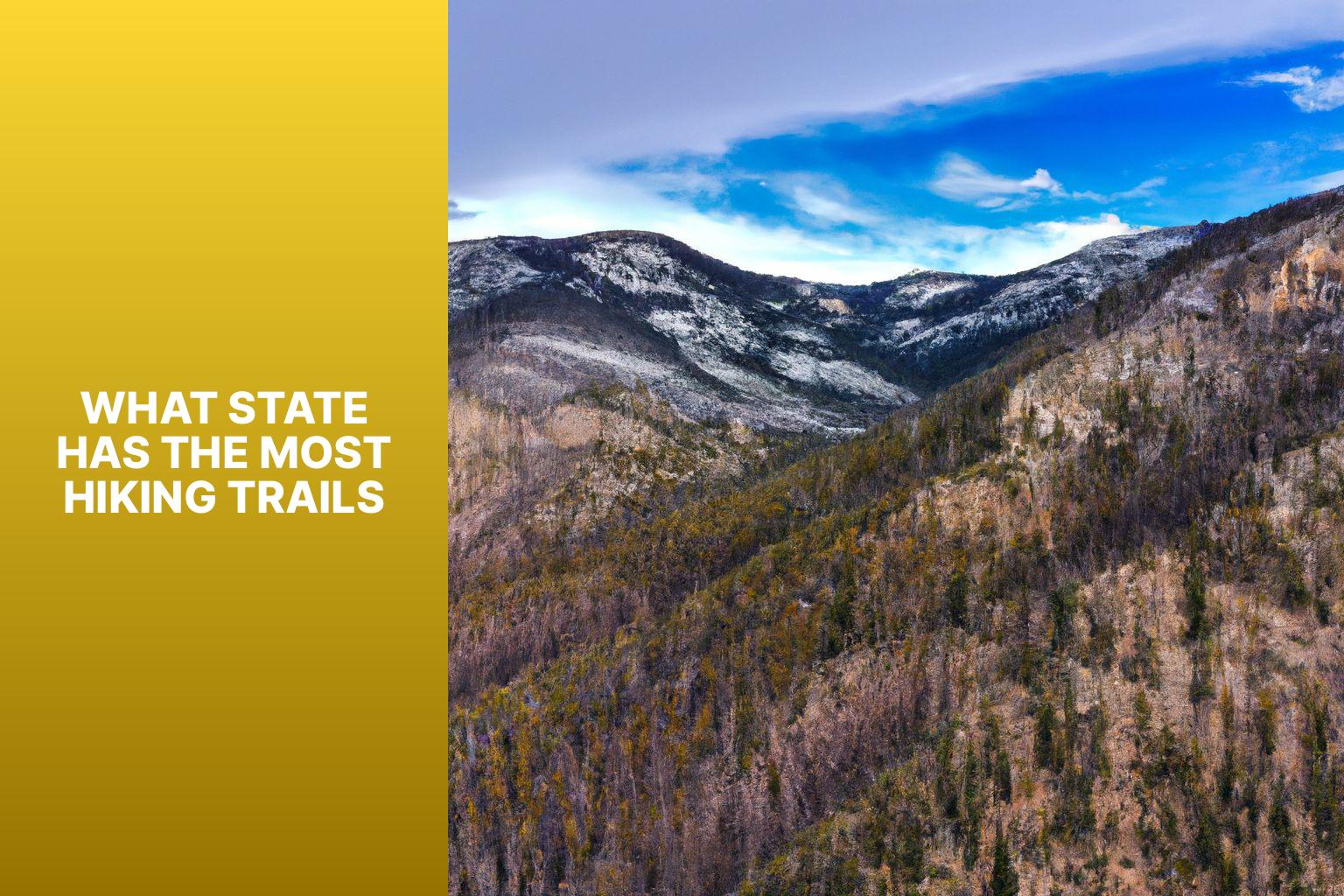 what state has the most hiking trailst9a6