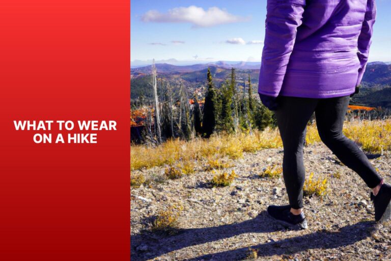 What to Wear on a Hike